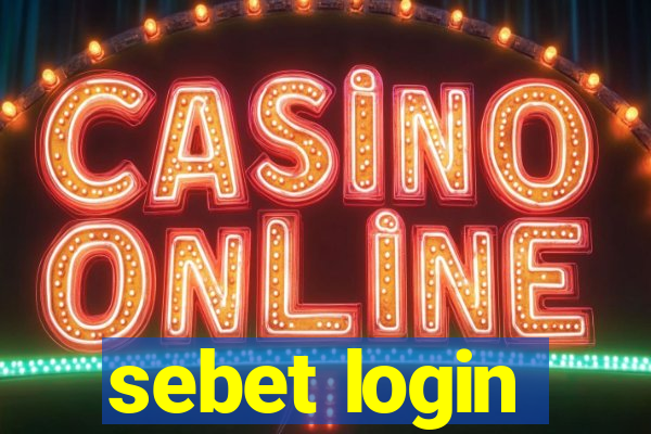 sebet login